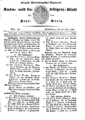 Allgemeines Amts- und Intelligenz-Blatt für den Jaxt-Kreis Samstag 20. Juni 1840