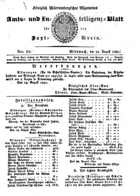 Allgemeines Amts- und Intelligenz-Blatt für den Jaxt-Kreis Mittwoch 26. August 1840