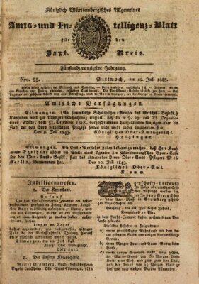 Allgemeines Amts- und Intelligenz-Blatt für den Jaxt-Kreis Mittwoch 12. Juli 1843