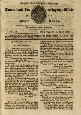 Allgemeines Amts- und Intelligenz-Blatt für den Jaxt-Kreis Samstag 12. August 1843