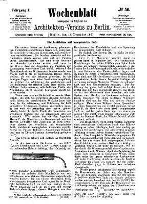 Wochenblatt (Deutsche Bauzeitung 〈Berlin〉) Freitag 13. Dezember 1867