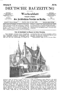 Deutsche Bauzeitung 〈Berlin〉 Freitag 12. Juni 1868