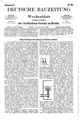 Deutsche Bauzeitung 〈Berlin〉 Freitag 26. Juni 1868