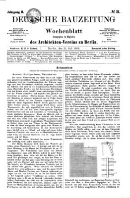 Deutsche Bauzeitung 〈Berlin〉 Freitag 31. Juli 1868