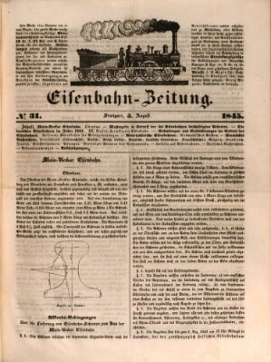 Eisenbahn-Zeitung Sonntag 3. August 1845