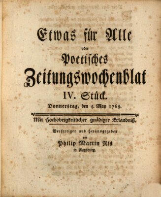 Etwas für alle oder poetisches Zeitungswochenblat Donnerstag 4. Mai 1769