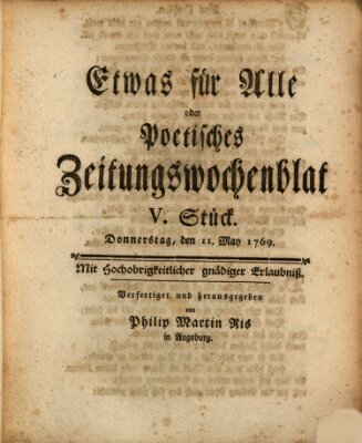 Etwas für alle oder poetisches Zeitungswochenblat Donnerstag 11. Mai 1769