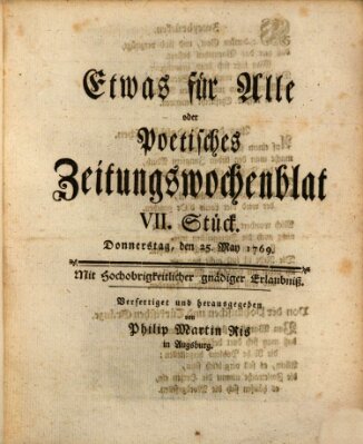 Etwas für alle oder poetisches Zeitungswochenblat Donnerstag 25. Mai 1769