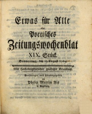 Etwas für alle oder poetisches Zeitungswochenblat Donnerstag 17. August 1769