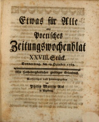 Etwas für alle oder poetisches Zeitungswochenblat Donnerstag 19. Oktober 1769