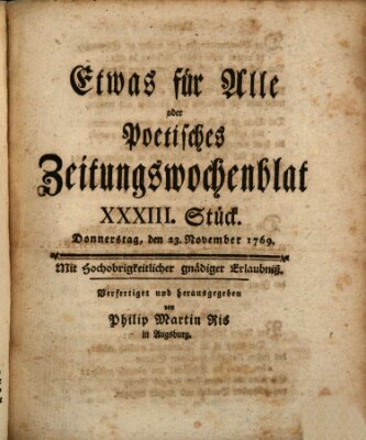 Etwas für alle oder poetisches Zeitungswochenblat Donnerstag 23. November 1769