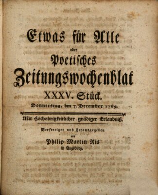 Etwas für alle oder poetisches Zeitungswochenblat Donnerstag 7. Dezember 1769