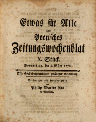 Etwas für alle oder poetisches Zeitungswochenblat Donnerstag 8. März 1770