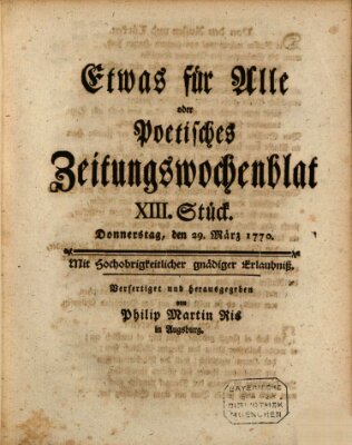 Etwas für alle oder poetisches Zeitungswochenblat Donnerstag 29. März 1770