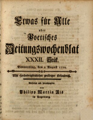 Etwas für alle oder poetisches Zeitungswochenblat Donnerstag 9. August 1770