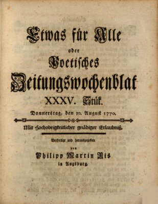 Etwas für alle oder poetisches Zeitungswochenblat Donnerstag 30. August 1770