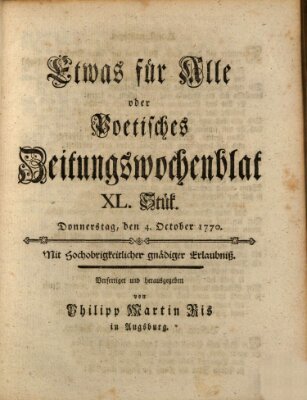 Etwas für alle oder poetisches Zeitungswochenblat Donnerstag 4. Oktober 1770