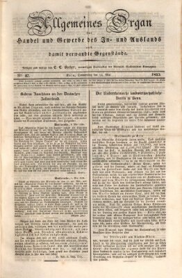 Allgemeines Organ für Handel und Gewerbe und damit verwandte Gegenstände Donnerstag 14. Mai 1835