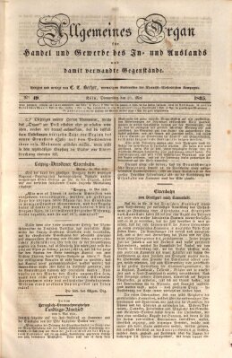 Allgemeines Organ für Handel und Gewerbe und damit verwandte Gegenstände Donnerstag 21. Mai 1835