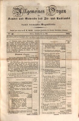 Allgemeines Organ für Handel und Gewerbe und damit verwandte Gegenstände Sonntag 24. Mai 1835