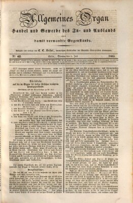 Allgemeines Organ für Handel und Gewerbe und damit verwandte Gegenstände Sonntag 5. Juli 1835