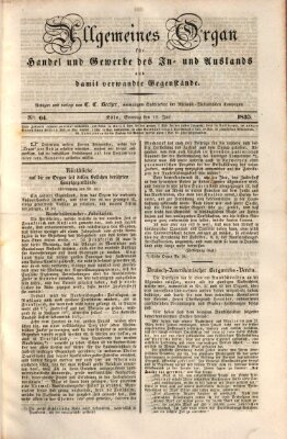 Allgemeines Organ für Handel und Gewerbe und damit verwandte Gegenstände Sonntag 12. Juli 1835