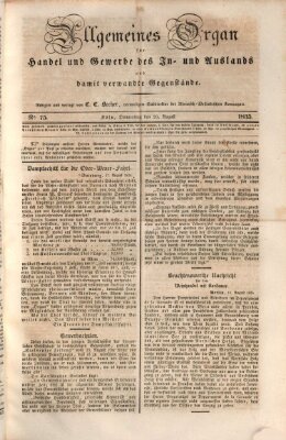 Allgemeines Organ für Handel und Gewerbe und damit verwandte Gegenstände Donnerstag 20. August 1835