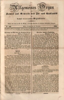 Allgemeines Organ für Handel und Gewerbe und damit verwandte Gegenstände Sonntag 22. November 1835