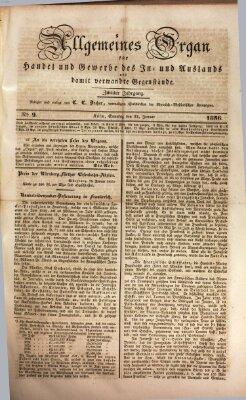 Allgemeines Organ für Handel und Gewerbe und damit verwandte Gegenstände Sonntag 31. Januar 1836