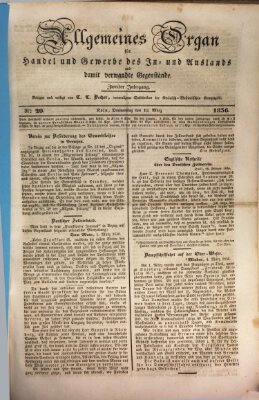 Allgemeines Organ für Handel und Gewerbe und damit verwandte Gegenstände Donnerstag 10. März 1836