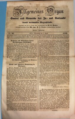 Allgemeines Organ für Handel und Gewerbe und damit verwandte Gegenstände Donnerstag 7. April 1836