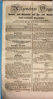 Allgemeines Organ für Handel und Gewerbe und damit verwandte Gegenstände Donnerstag 21. April 1836