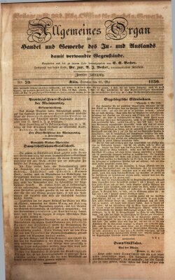 Allgemeines Organ für Handel und Gewerbe und damit verwandte Gegenstände Sonntag 15. Mai 1836