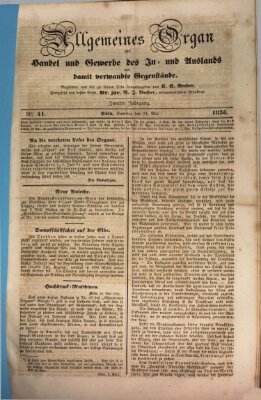 Allgemeines Organ für Handel und Gewerbe und damit verwandte Gegenstände Samstag 21. Mai 1836