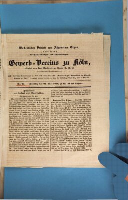 Allgemeines Organ für Handel und Gewerbe und damit verwandte Gegenstände Samstag 21. Mai 1836