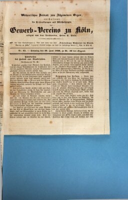 Allgemeines Organ für Handel und Gewerbe und damit verwandte Gegenstände Sonntag 19. Juni 1836