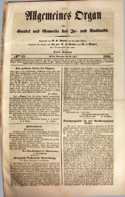 Allgemeines Organ für Handel und Gewerbe und damit verwandte Gegenstände Sonntag 3. Juli 1836