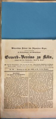 Allgemeines Organ für Handel und Gewerbe und damit verwandte Gegenstände Sonntag 10. Juli 1836