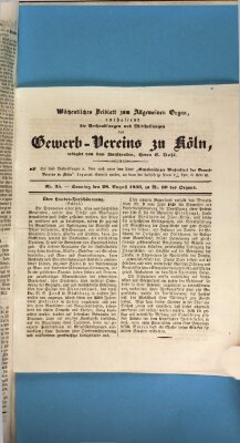 Allgemeines Organ für Handel und Gewerbe und damit verwandte Gegenstände Sonntag 28. August 1836