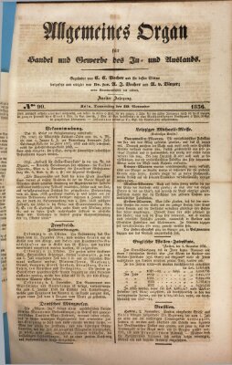 Allgemeines Organ für Handel und Gewerbe und damit verwandte Gegenstände Donnerstag 10. November 1836