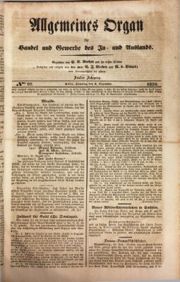 Allgemeines Organ für Handel und Gewerbe und damit verwandte Gegenstände Sonntag 4. Dezember 1836