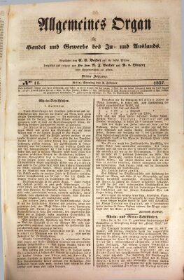 Allgemeines Organ für Handel und Gewerbe und damit verwandte Gegenstände Sonntag 5. Februar 1837