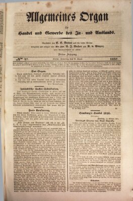 Allgemeines Organ für Handel und Gewerbe und damit verwandte Gegenstände Sonntag 2. April 1837