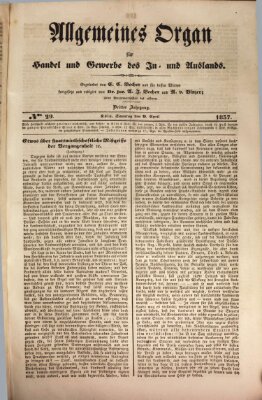 Allgemeines Organ für Handel und Gewerbe und damit verwandte Gegenstände Sonntag 9. April 1837