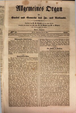 Allgemeines Organ für Handel und Gewerbe und damit verwandte Gegenstände Sonntag 7. Mai 1837