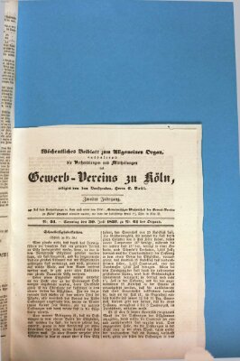 Allgemeines Organ für Handel und Gewerbe und damit verwandte Gegenstände Sonntag 30. Juli 1837