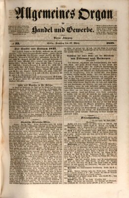 Allgemeines Organ für Handel und Gewerbe und damit verwandte Gegenstände Samstag 17. März 1838