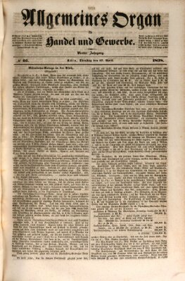 Allgemeines Organ für Handel und Gewerbe und damit verwandte Gegenstände Dienstag 17. April 1838