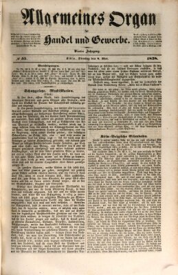 Allgemeines Organ für Handel und Gewerbe und damit verwandte Gegenstände Dienstag 8. Mai 1838