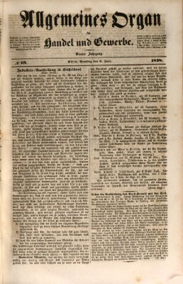 Allgemeines Organ für Handel und Gewerbe und damit verwandte Gegenstände Samstag 9. Juni 1838